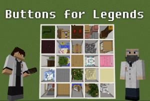 下载 Find the Buttons for Legends 对于 Minecraft 1.11.2